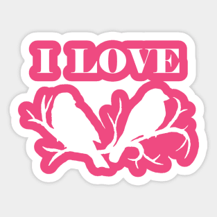 I Love Birds (White) Sticker